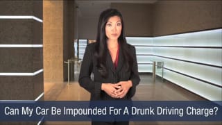 Video Can My Car Be Impounded For A Drunk Driving Charge