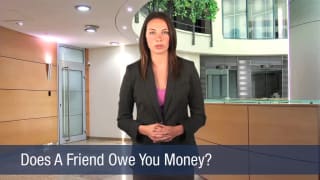 Video Does A Friend Owe You Money