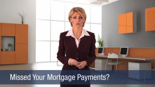 Video Missed Your Mortgage Payments