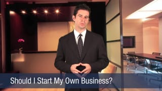 Video Should I Start My Own Business